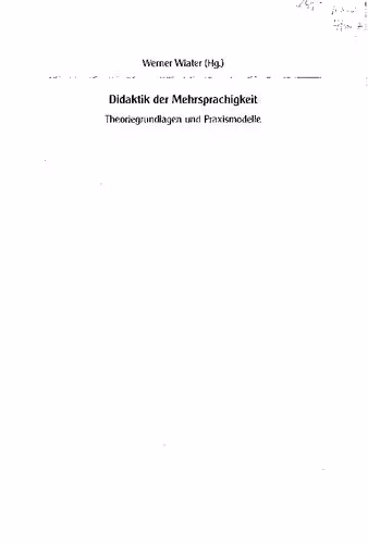 خرید و دانلود نسخه کامل کتاب Didaktik der Mehrsprachigkeit. Theoriegrundlagen und Praxismodelle