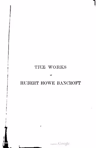 خرید و دانلود نسخه کامل کتاب History of the North Mexican States and Texas / 1801-1889