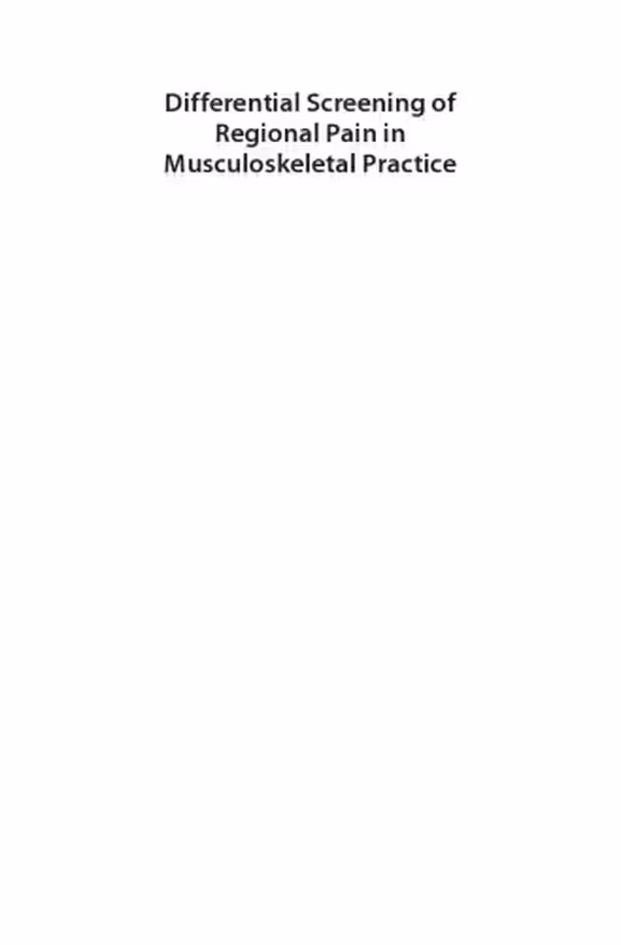 خرید و دانلود نسخه کامل کتاب Differential Screening of Regional Pain in Musculoskeletal