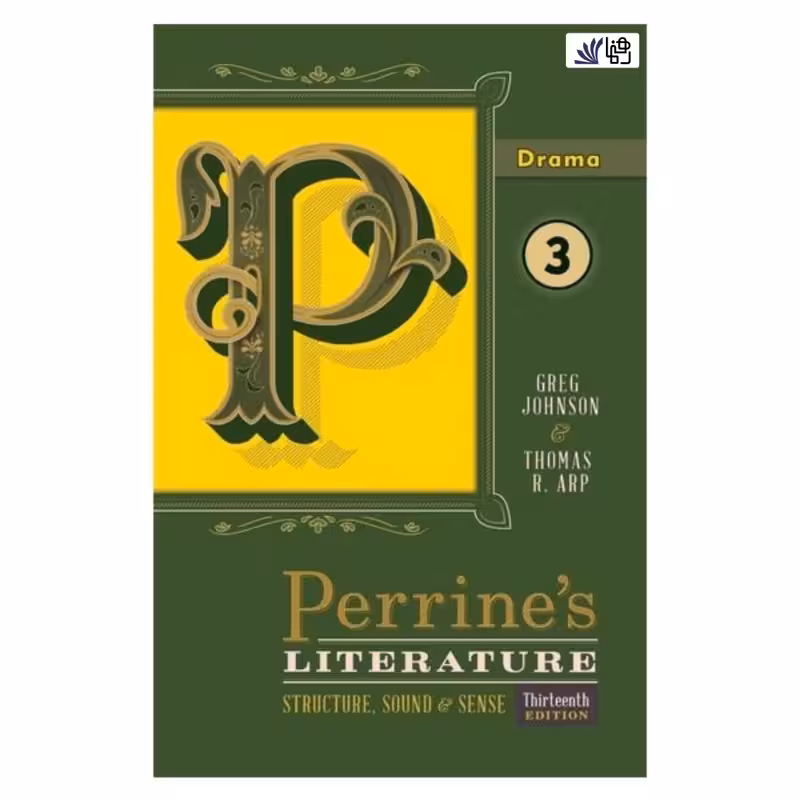 پرینز لیتریچر دراما ویرایش سیزدهم | کتاب انگلیسی Perrine’s Literature 13th Edition 3