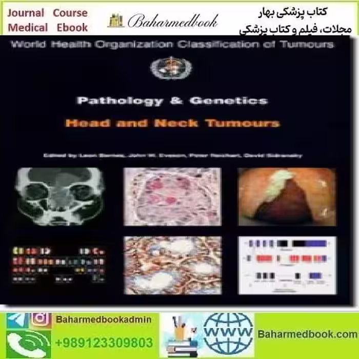 Pathology and Genetics of Head and Neck