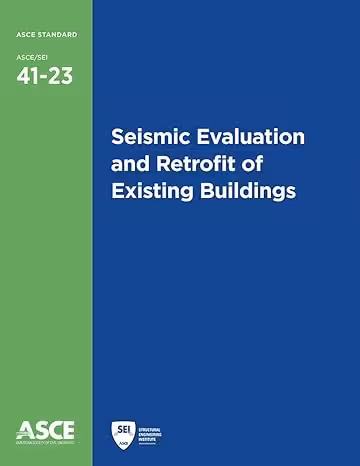 خرید و دانلود نسخه کامل کتاب Seismic Evaluation and Retrofit of Existing Buildings, ASCE/SEI 41-23 - PDF