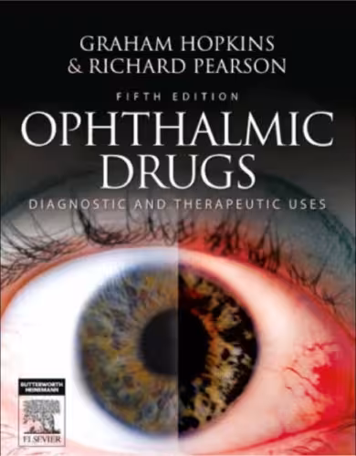 خرید و دانلود نسخه کامل کتاب Ophthalmic Drugs: Diagnostic and Therapeutic Uses, 5th Edition