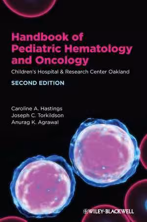 [PDF] دانلود کتاب Handbook Of Pediatric Hematology And Oncology - Children's Hospital &amp; Research Center Oakland, 2012