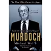 کتاب The Man Who Owns the News اثر Michael Wolff انتشارات Crown