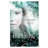 کتاب The Iron King اثر جمعی از نویسندگان انتشارات Harlequin Books S.A