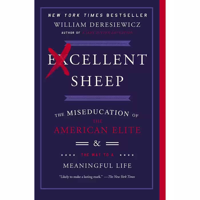 کتاب Excellent Sheep اثر William Deresiewicz انتشارات تازه ها