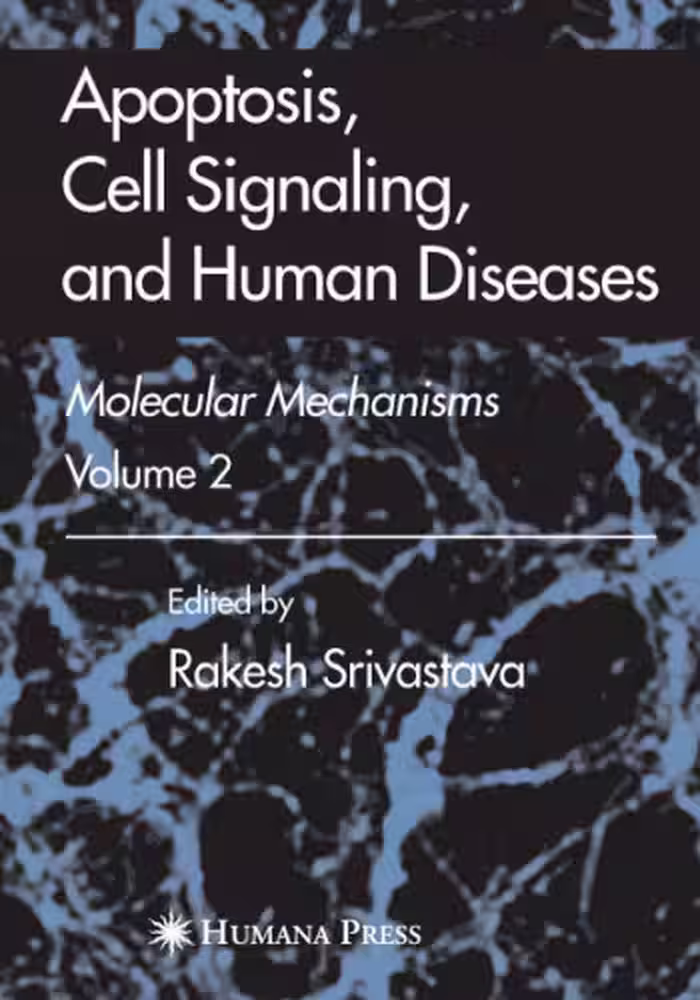 خرید و دانلود نسخه کامل کتاب Apoptosis, Cell Signaling, and Human Diseases: Molecular Mechanisms