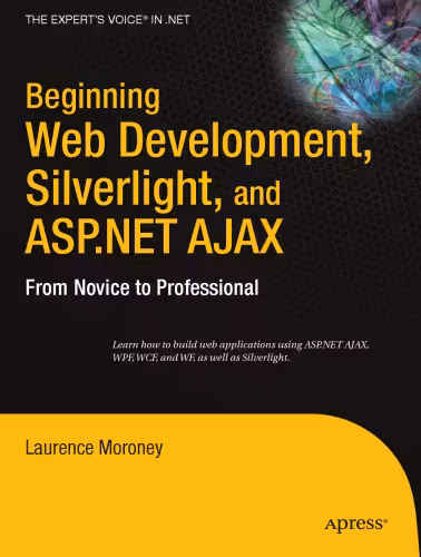 خرید و دانلود نسخه کامل کتاب Beginning Web Development Silverlight And ASP NET AJAX
