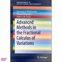 کتاب Advanced Methods in the Fractional Calculus of Variations  اثر جمعي از نويسندگان انتشارات Springer