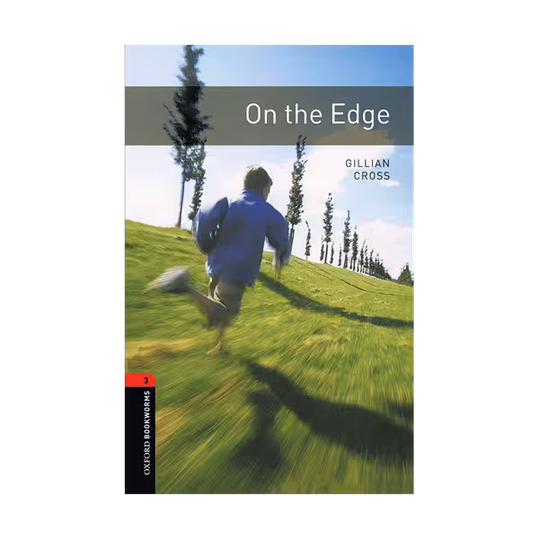 Oxford Bookworms 3 On the Edge