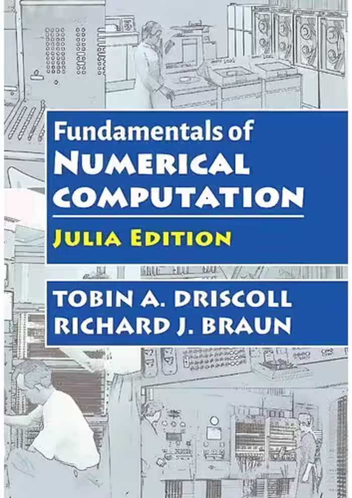 خرید و دانلود نسخه کامل کتاب Fundamentals of Numerical Computation: Julia Edition