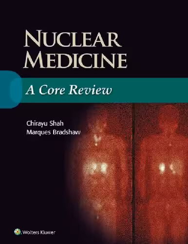 خرید و دانلود نسخه کامل کتاب Nuclear Medicine: A Core Review
