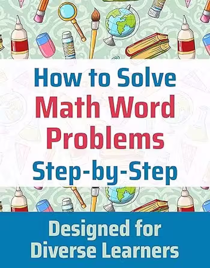 خرید و دانلود نسخه کامل کتاب How to Solve Math Word Problems: Step-by-Step Study Skills -   Pdf
