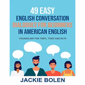 کتاب 49 Easy English Conversation Dialogues For Beginners American English