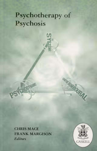 خرید و دانلود نسخه کامل کتاب The Psychotherapy of Psychosis