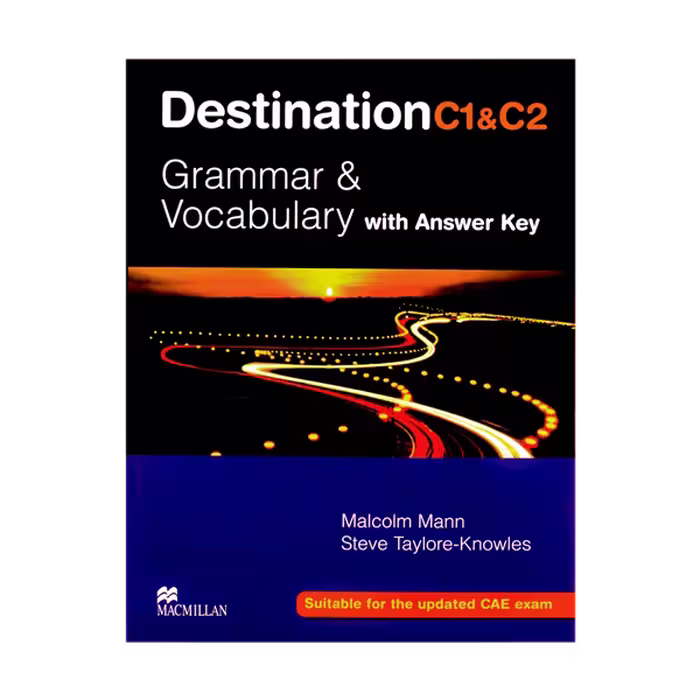 کتاب Destination C1 and C2 Grammar and Vocabulary، قطع رحلی بزرگ، چاپ رنگی با کیفیت عالی، انتشارات جنگل