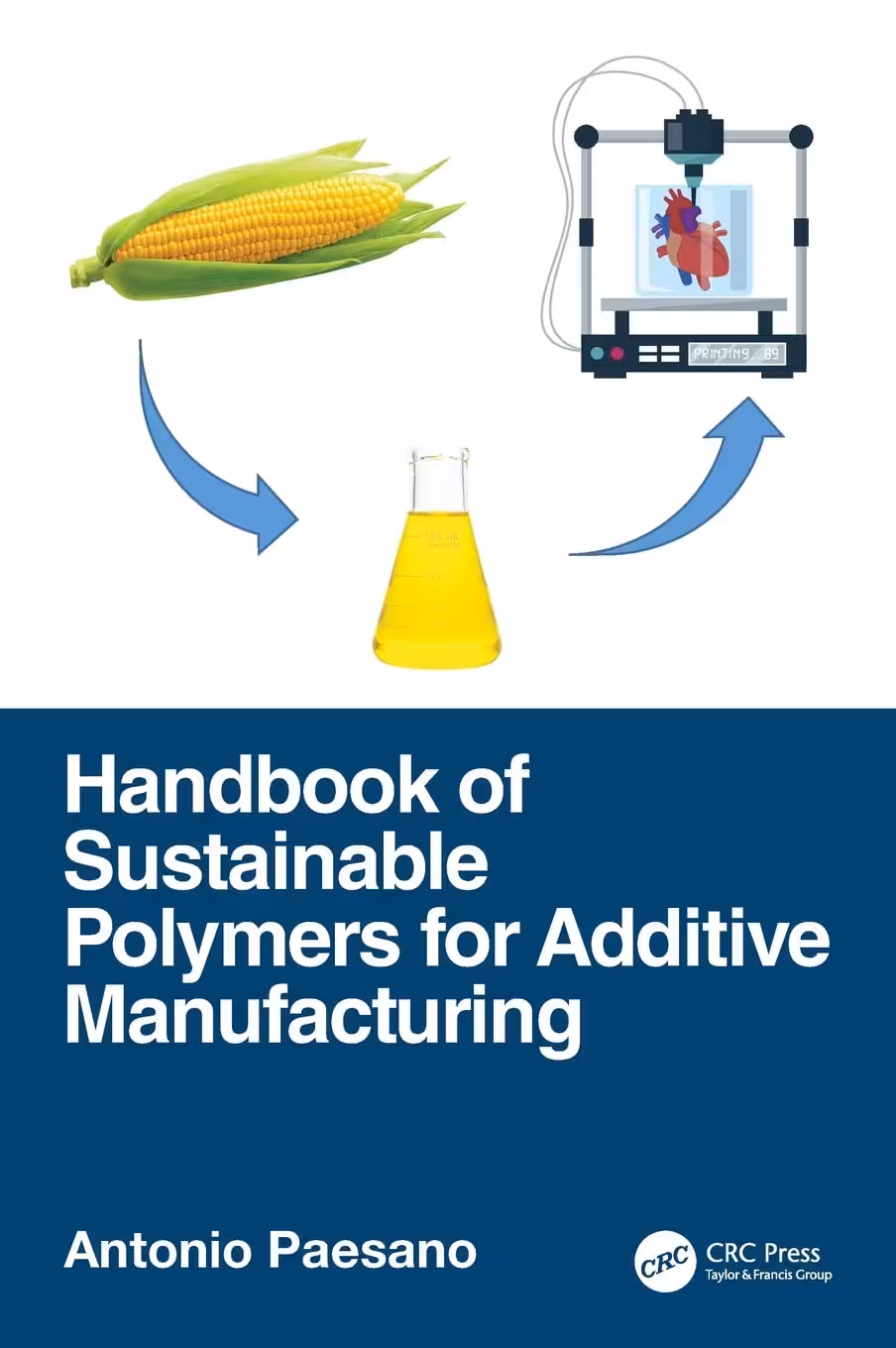 خرید و دانلود نسخه کامل کتاب Handbook of Sustainable Polymers for Additive Manufacturing