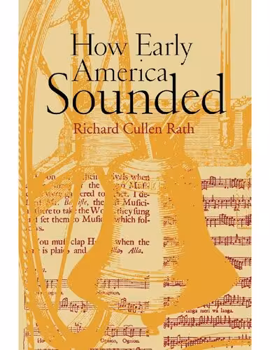 خرید و دانلود نسخه کامل کتاب How early America sounded
