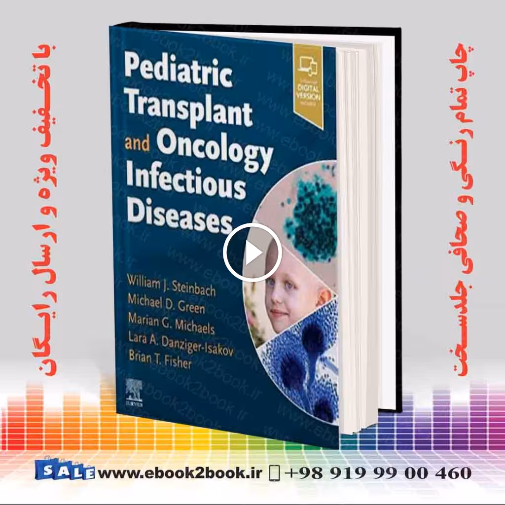 Pediatric Transplant and Oncology Infectious Diseases