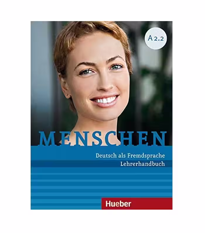 کتاب معلم منشن Menschen Lehrerhandbuch A2.2