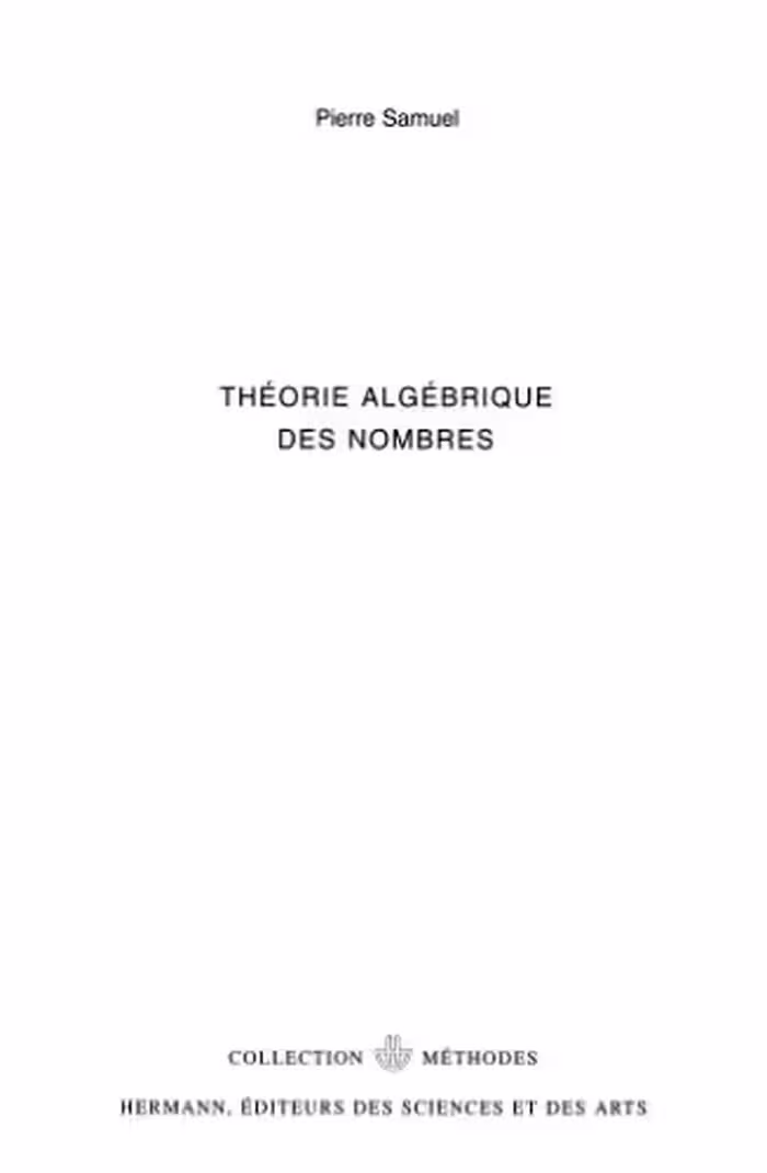 خرید و دانلود نسخه کامل کتاب Theorie algebrique des nombres. Deuxieme et troisieme cycles
