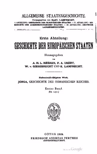 خرید و دانلود نسخه کامل کتاب Geschichte des Osmanischen Reiches. Nach archivalischen Quellen dargestellt / Bis 1451