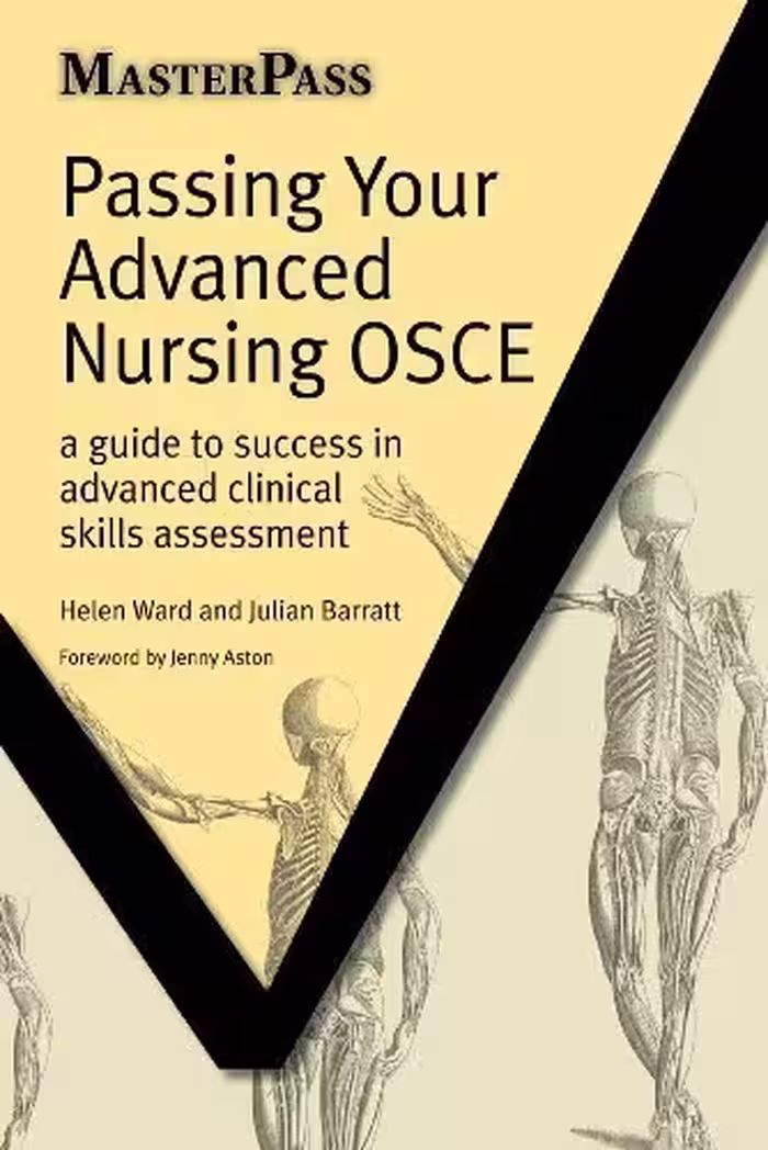 خرید و دانلود نسخه کامل کتاب Passing Your Advanced Nursing OSCE: A Guide to Success in Advanced Clinical Skills Assessment: 1 (Masterpass) - Original PDF