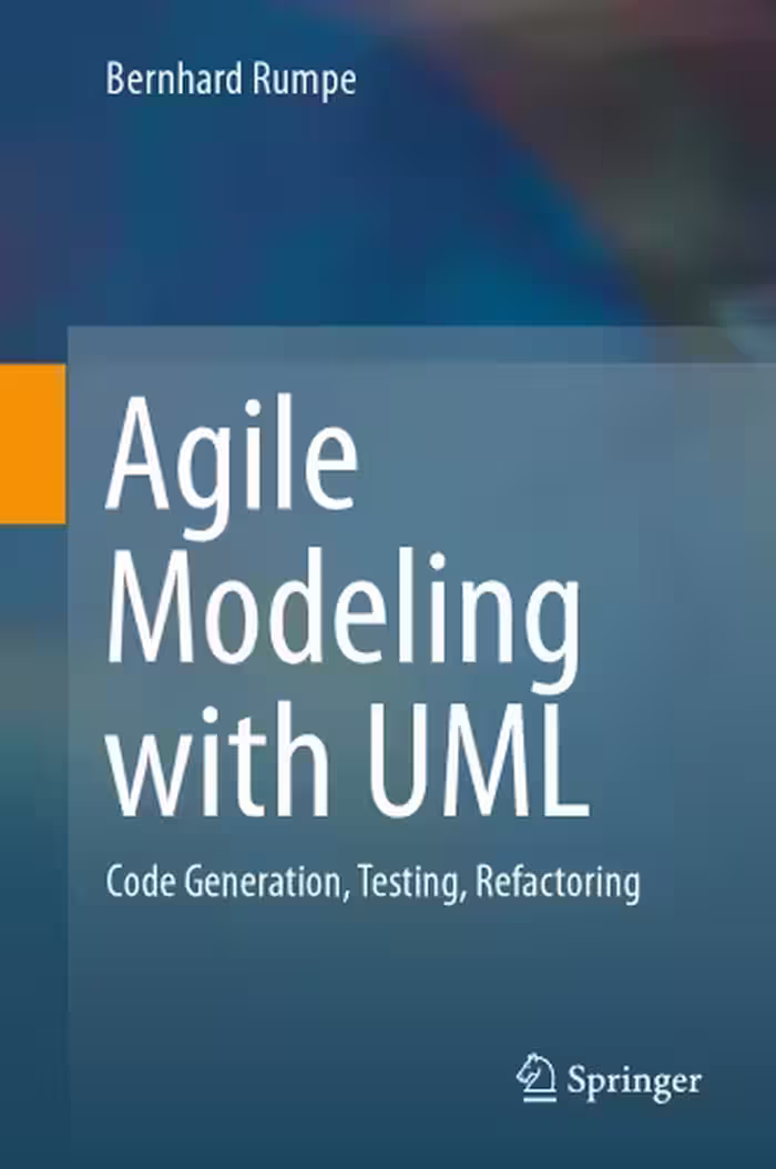 خرید و دانلود نسخه کامل کتاب Agile Modeling with UML: Code Generation, Testing, Refactoring