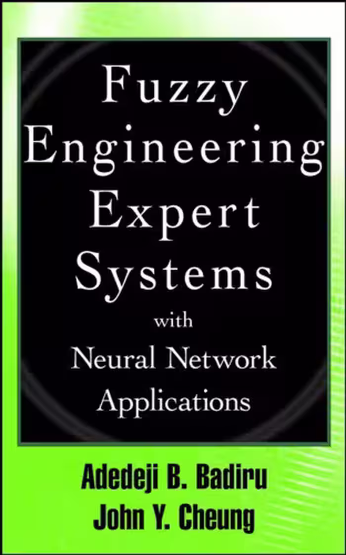 خرید و دانلود نسخه کامل کتاب Fuzzy Engineering Expert Systems with Neural Network Applications