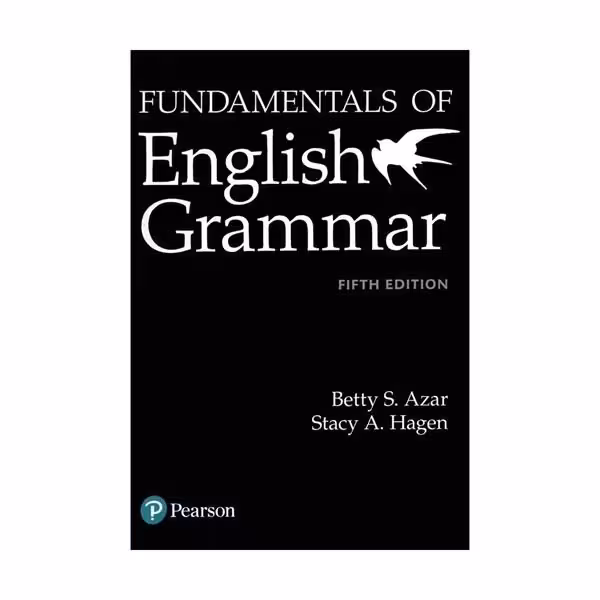 Fundamentals of English Grammar Fifth Edition Betty S. Azar فاندامنتال اف انگلیش گرامر ویرایش پنجم بتی آذر