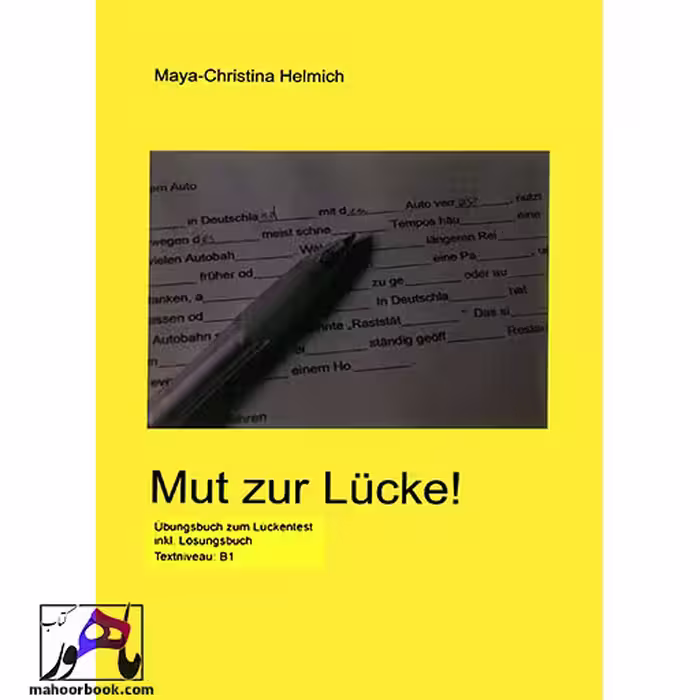 Mut zur Luecke B1 | مات زور لوک
