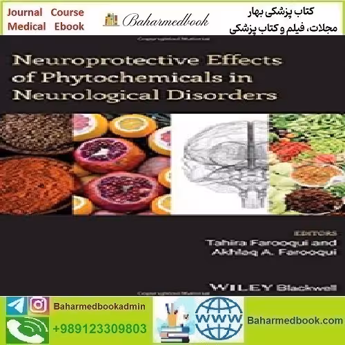 Neuroprotective Effects of Phytochemicals in Neurological Diso