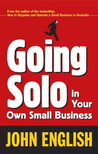 خرید و دانلود نسخه کامل کتاب Going Solo in Your Own Small Business