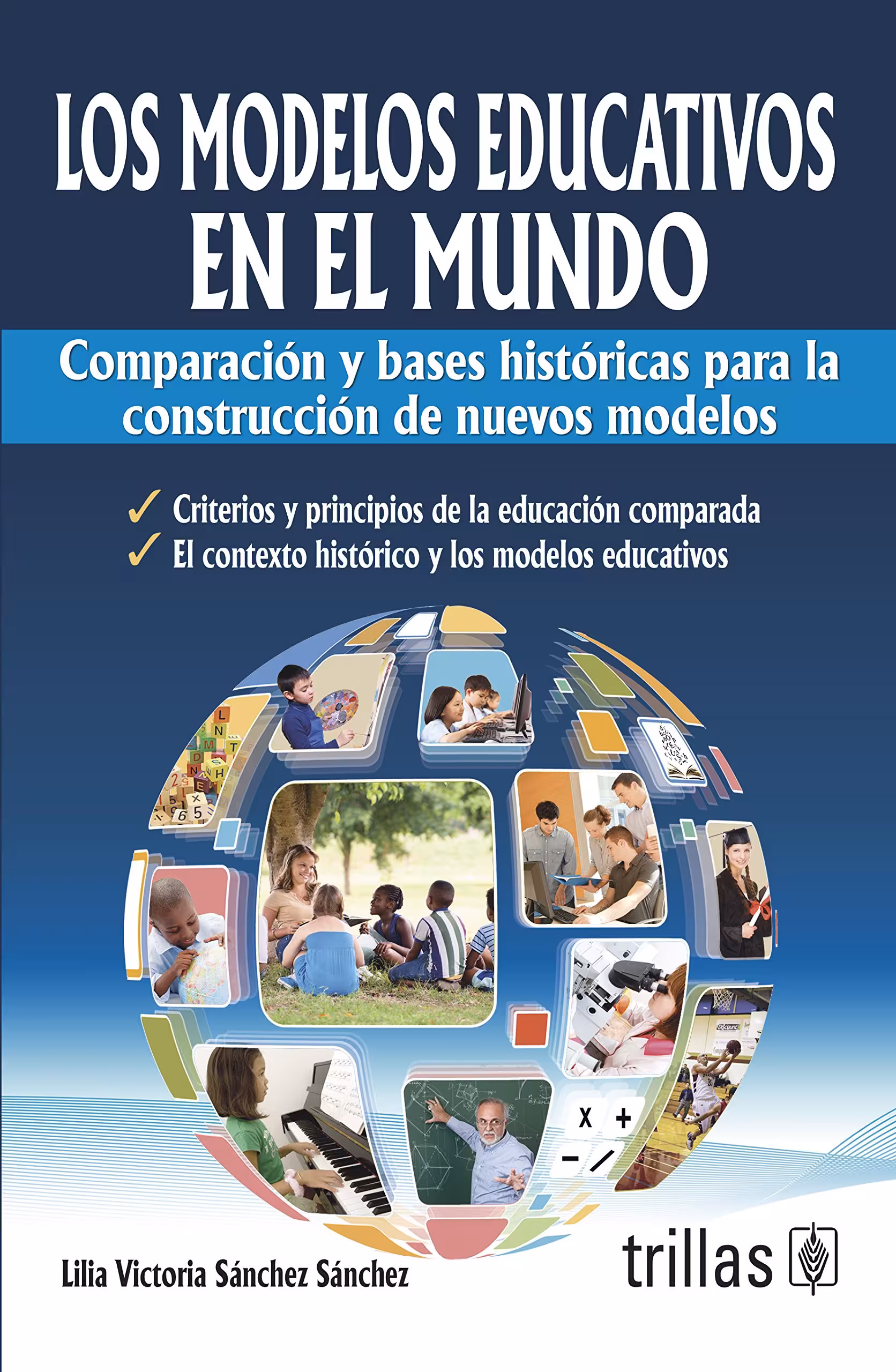 خرید و دانلود نسخه کامل کتاب Los modelos educativos en el mundo