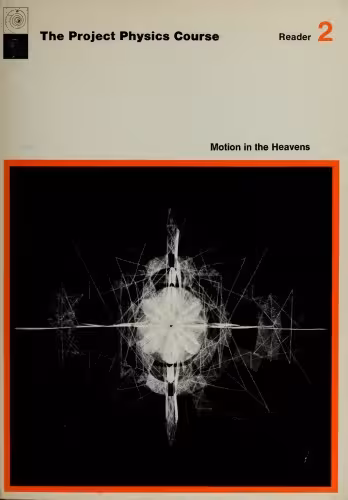 خرید و دانلود نسخه کامل کتاب The Project Physics Course: Reader 2: Motion in the Heavens