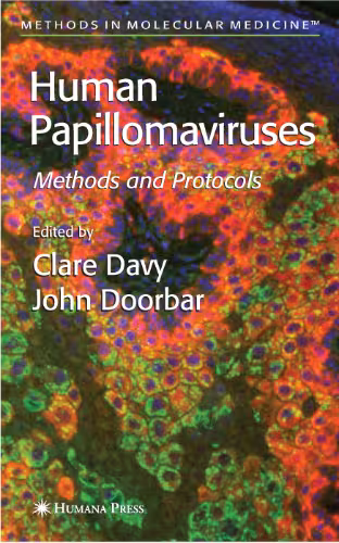 خرید و دانلود نسخه کامل کتاب Human Papillomaviruses: Methods and Protocols