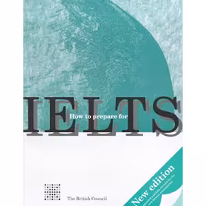 کتاب How to prepare for IELTS-The British Council