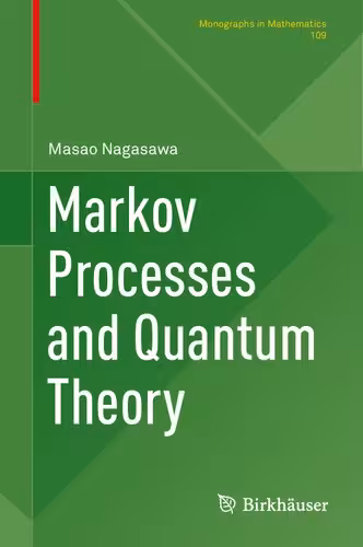 خرید و دانلود نسخه کامل کتاب Markov Processes and Quantum Theory