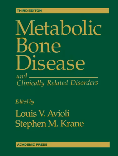 خرید و دانلود نسخه کامل کتاب Metabolic Bone Disease and Clinically Related Disorders, Third Edition