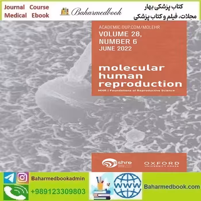 Molecular Human Reproduction 2022-2024 Full Archives
