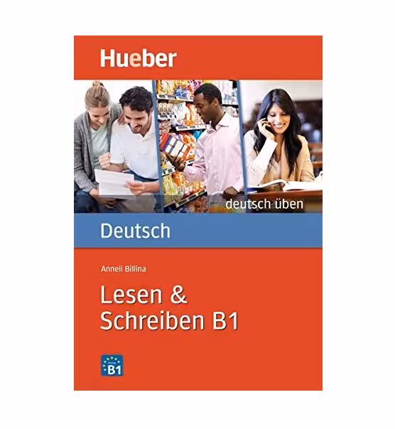 Deutsch Uben Lesen & Schreiben B1
