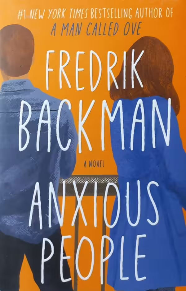 Anxious People | Fredrik Backman