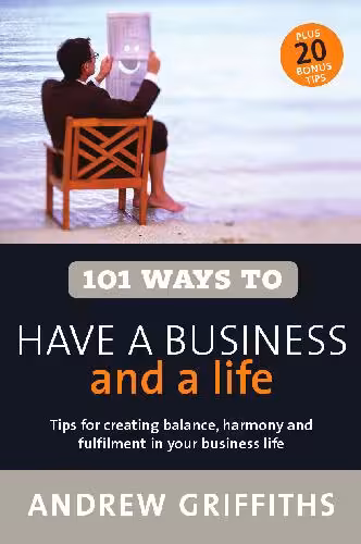 خرید و دانلود نسخه کامل کتاب 101 Ways to Have a Business and a Life