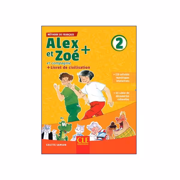Alex Et Zoé Et Compagnie 2