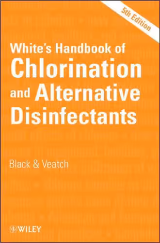 خرید و دانلود نسخه کامل کتاب White's Handbook of Chlorination and Alternative Disinfectants, Fifth Edition