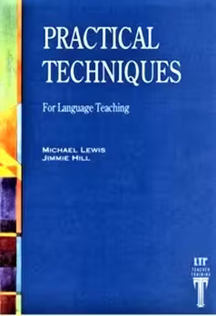 کتاب Practical Techniques For Language Teaching 2nd