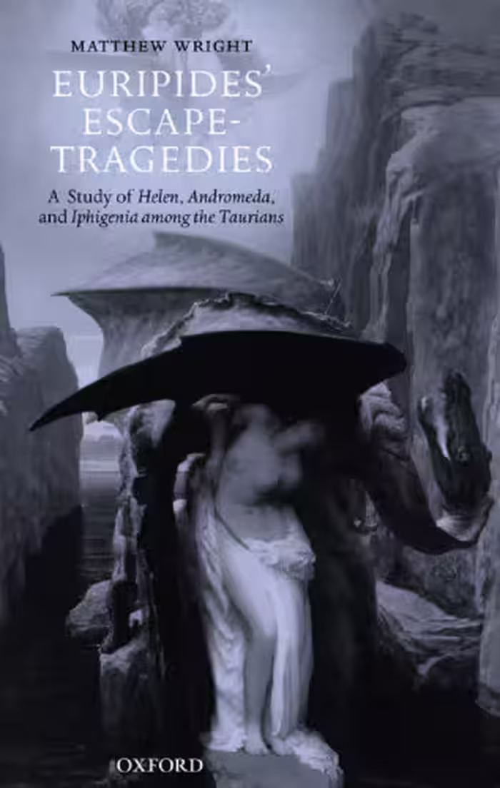 خرید و دانلود نسخه کامل کتاب Euripides' Escape-Tragedies: A Study of Helen, Andromeda, and Iphigenia among the Taurians