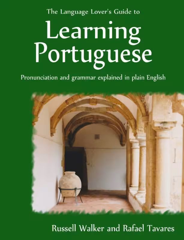خرید کتاب پرتغالی The Language Lover's Guide to Learning Portuguese