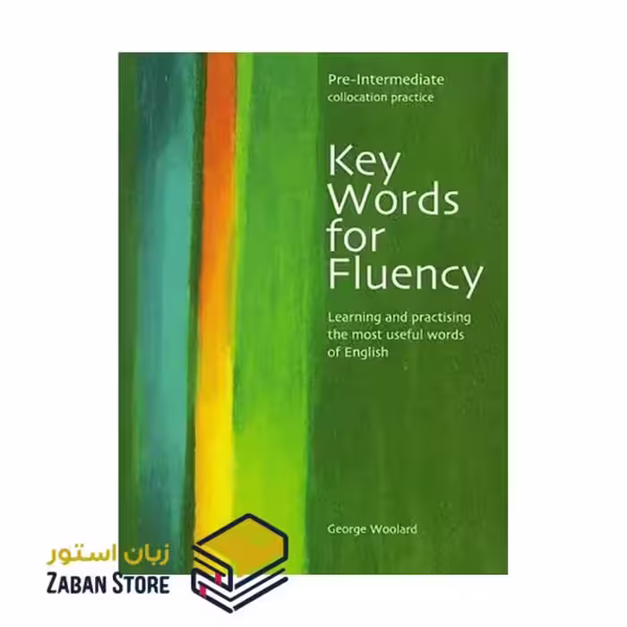 Key Words for Fluency Pre Intermediate کی وردز فور فلوئنسی پری اینترمدیت